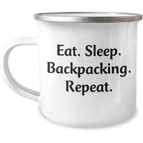 Backpacking Adventure Gifts from Friends to Friends for Birthday - Eat. Sleep. Backpacking. Repeat. Stainless Steel Camping Mug, 12 oz