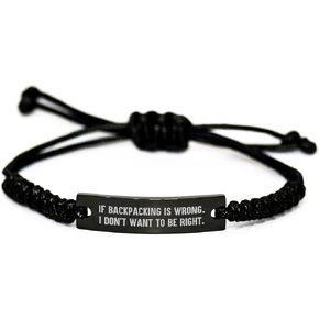 Backpacking Rope Bracelet, Funny Quote, Birthday Unique Gift for Men and Women from Friends