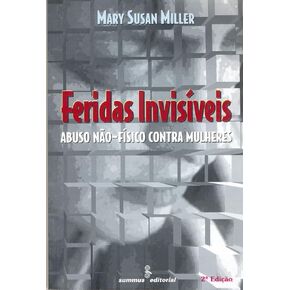 Feridas Invisíveis (Em Portuguese do Brasil)