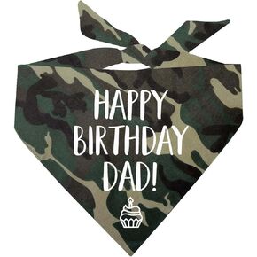 Happy Birthday Dad! Dog Bandana (Camo, XS 171)