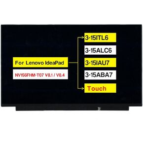 15.6 "استبدال Lenovo IdeaPad 3-15itl6 3-15Alc6 3-15iau7 3-15aba7 FRU: 5D10W46422 5D11C74688 FHD 1920 × 1080 40 PINS LCD Display LCD (ليس ل non-touch)