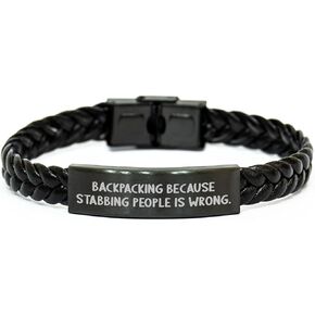 Backpacking Because Stabbing People Is Wrong., Backpacking Gifts, Graduation Unique Gifts, Gifts from Friends and Family, Gifts for Backpackers