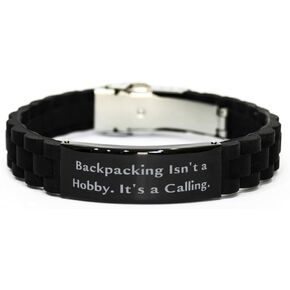 Fun Backpacking Gifts, Backpacking Isn't a, Birthday Unique Gifts, Black Glidelock Clasp Bracelet For Backpacking from Friends
