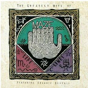 Greatest Hits of Maze Featuring Frankie... - CD