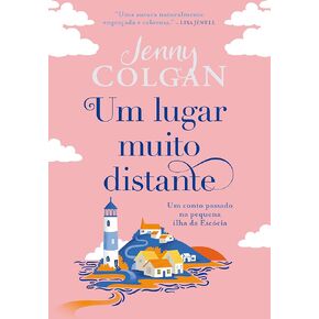 Um lugar muito distante: Um conto passado na pequena ilha da Escócia (Portuguese Edition)