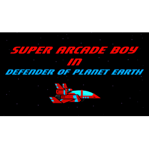 Super Arcade Boy in Defender of Planet Earth [Download]