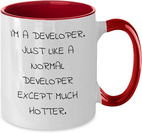 Developer Humor Funny I'm A Developer Just Like A Normal Developer Except Much Hotter Valentine's Unique Gifts for Developer Friends and Family from You in Saudi Arabia