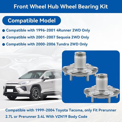 710571 Front Wheel Hub Wheel Bearing Kit, Compatible with Toyota Sequoia Tundra 4Runner 4 Runner 1996-2007 2WD Only, 1999-2004 Toyota Tacoma Prerunner 2.7L or 3.4L(Will NOT Fit 4WD) in Saudi Arabia