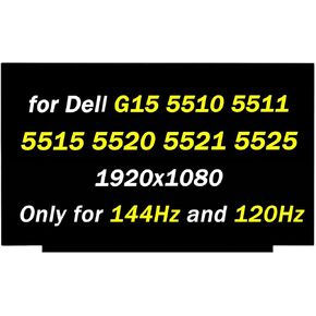 Replacement for Dell G15 5510 5511 5515 5520 5521 5525 P105F P105F007 15.6" FHD 1920x1080 144HZ (Works for 120Hz) LED LCD Non-Touch Screen Laptop Display Panel (Only for Non-Touch Screen)