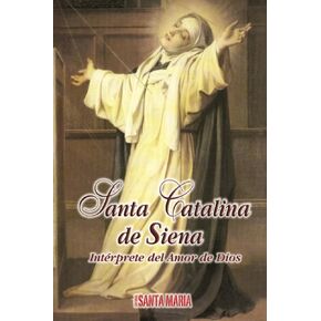 Santa Catalina de Siena (Colección Ejemplos de Vida) (Spanish Edition)