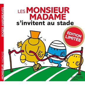 Les Monsieur Madame s'invitent au stade