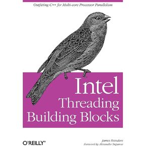لبنات بناء خيوط Intel: تجهيز C ++ للمتوازيين متعدد النواة in Kuwait