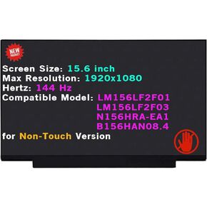 15.6" LCD Screen Replacement N156HRA-EA1 N156HRA-EA1 Rev .B1 N156HRA-EA1 REV. C1 40 Pins 144HZ FHD 1920X1080 IPS Display Panel (for Non-Touch Version)