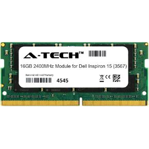 وحدة A-Tech 16GB لـ Dell Inspiron 15 (3567) كمبيوتر محمول ومكتب دفتر DDR4 2400MHz ذاكرة الوصول العشوائي (ATMS27750A25831X1)