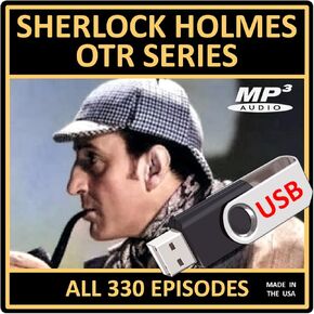 Sherlock Holmes OTR Series: 330 Episodes in MP3 Audio [USB Flash Drive]