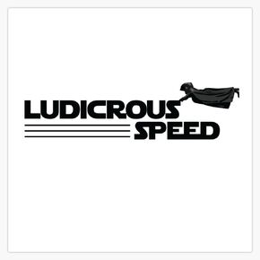 Space Balls Ludicrous Speed Sticker Decal Car Window Water Bottle 5"