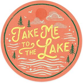 Die Cut Sticker Lake Life Series, Take Me to The Lake, Vinyl Sticker 1 to 3 inches (Waterproof Decal for Cars, Water Bottles, Laptops, Coolers), Small