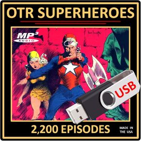 OTR Superheroes: 2,200 Episodes in MP3 Audio [USB Flash Drive]
