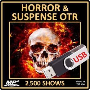 Horror & Suspense OTR Favorites: 2,500 Shows in MP3 Audio [USB Flash Drive]