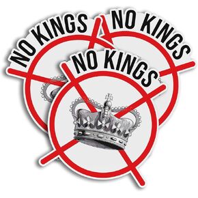 No Kings Anti Monarchy Protest Freedom Decal Sticker for Tumbler, Mug, Laptop, Phones, Helmets, Hardhats, Car, Water Bottles