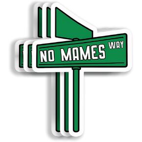 (3Pcs 3X3) No Mames Guey Sticker - Funny Mexican Phrases Sticker - No Mames Way Quote - Waterproof Decal for Kindle - Planner - Water Bottle - Laptop