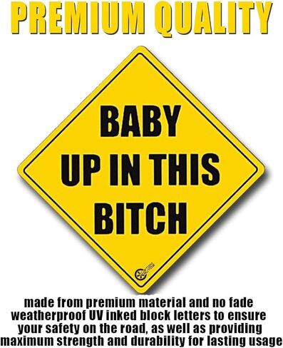 VaygWay Baby Up in This Bitch- ملصق سيارة علامة السلامة مضحكة- علامة عاكسة للضوء على لوحة السيارة- ملصق Baby in This B in Kuwait