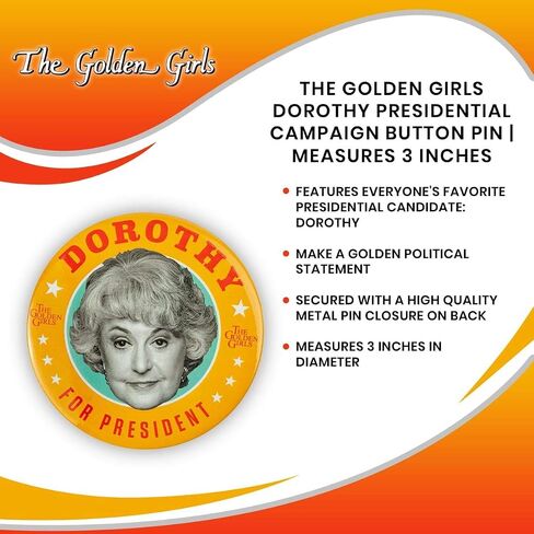 The Golden Girls Sophia Presidential Campaign Button Pin | Measures 3 Inches in Saudi Arabia