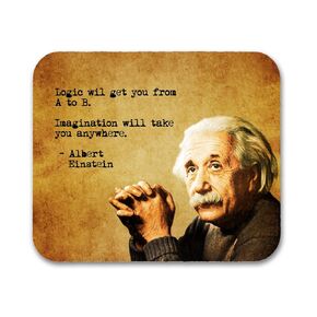 Albert Einstein Quote Mouse Pad