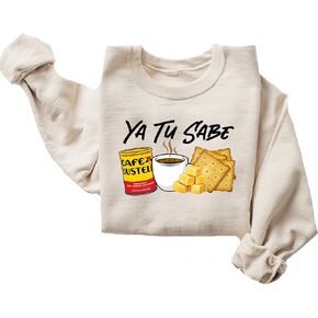قميص Latina مضحك ، Cafecito Cheese Queso Galeta Biscuit T Shirt ، Ya Tu Sabe Switshirt ، قميص الصودا الصودا الصودا