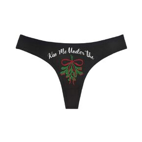 Kiss Me Under The Mistletoe - Christmas Panties - Black Thong - Humorous Panties Humorous Thong Naughty Sexy Kinky Underwear Funny Holiday Thong Panties Lingerie Underwear (Red Green & Silver Glitter, M)