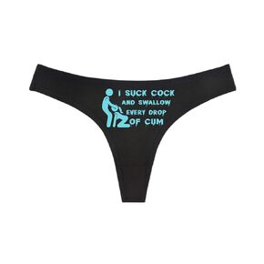 I Suck Cock and Swallow Every Drop of Cum - Black Thong - Choose Your Text Color - Humorous Panties Thong Naughty Sexy Kinky Underwear (Hot Pink, XXl)