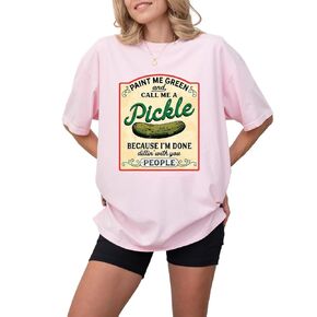 Vintage Canned Pickles Shirt, Pickle Lovers T-Shirt, Pickles Tee, Paint Me Green And Call Me a Pickle, Canning Season Tee