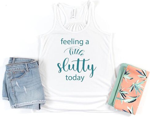 Feeling A Little Slutty Today White Racerback Tank - HotWife Shirt - Swingers Fetish Sexy Women's Shirt Tank Top (XL) in Saudi Arabia