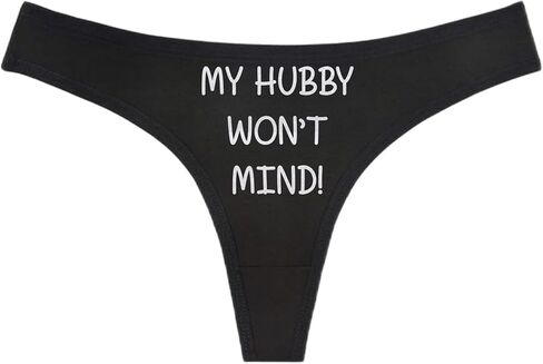 My Hubby Won't Mind! Black Thong - Choose Your Text Color - Sexy Underwear HotWife Swingers Cuckold MFM Hot Wife (M, White Glitter) in Saudi Arabia