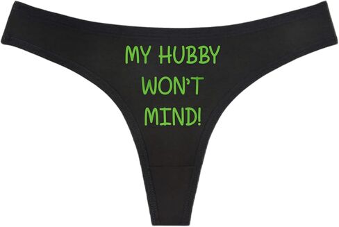 My Hubby Won't Mind! Black Thong - Choose Your Text Color - Sexy Underwear HotWife Swingers Cuckold MFM Hot Wife (M, White Glitter) in Saudi Arabia