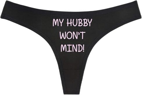 My Hubby Won't Mind! Black Thong - Choose Your Text Color - Sexy Underwear HotWife Swingers Cuckold MFM Hot Wife (M, White Glitter) in Saudi Arabia