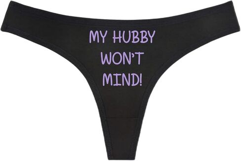 My Hubby Won't Mind! Black Thong - Choose Your Text Color - Sexy Underwear HotWife Swingers Cuckold MFM Hot Wife (M, White Glitter) in Saudi Arabia
