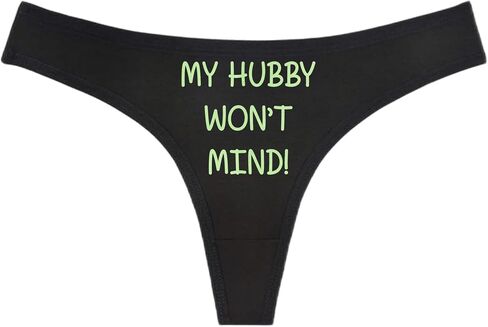My Hubby Won't Mind! Black Thong - Choose Your Text Color - Sexy Underwear HotWife Swingers Cuckold MFM Hot Wife (M, White Glitter) in Saudi Arabia