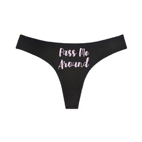 PASS ME AROUND Black Thong - Choose Your Text Color - HotWife Swingers MFM Threesome Cuckold Hot Wife (S, White)
