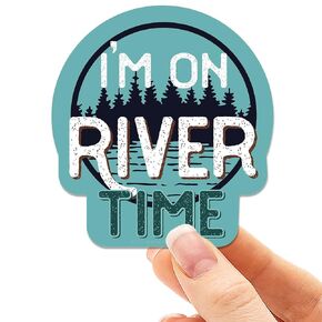 أنا على ملصق Time River - يطفو على النهر ، ملصق لصيد الأسماك على Hydroflask - ملصقات زورق قوارب الكاياك مضحكة للسيارة