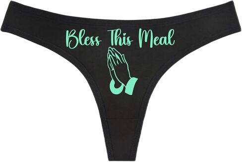 BLESS THIS MEAL - Praying Hands - Black Thong - Choose Your Text Color - Swingers Threesome Cuckold Hot Wife Humorous Panties (L, White Glitter) in Saudi Arabia