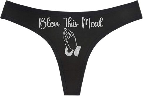 BLESS THIS MEAL - Praying Hands - Black Thong - Choose Your Text Color - Swingers Threesome Cuckold Hot Wife Humorous Panties (L, White Glitter) in Saudi Arabia