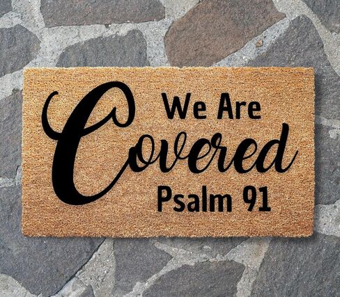 We Are Covered Psalm 91 Doormat - 3 Size Options - Faith Based Welcome Mat for Entryway or Porch - Christian Home Decor Coir Rug Indoor Outdoor Front Door Mat in Saudi Arabia