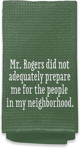 Mr Rogers Funny Kitchen Towels Dish Towels for Kitchen Decor, Mr Rogers Did Not Adequately Prepare Me 16x24 Mr Rogers Funny Gifts for Women Friends Housewarming Neighbor Gifts in Saudi Arabia