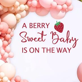 A Berry Sweet Baby is on The Way Decal for Backdrop - Strawberry Baby Shower Decorations, Balloon Arch Backdrop Decorations