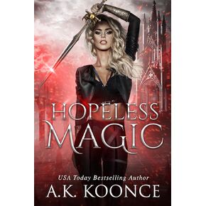 Hopeless Magic: A why choose fae romantasy (The Hopeless Series Book 1)