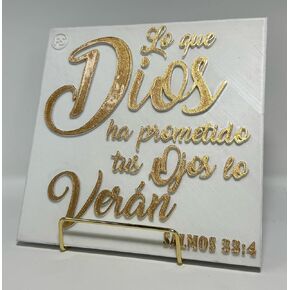 Plaque: LO QUE DIOS HA PROMETIDO TUS OJOS LO VERÀN. - Decorative wall plaques, gift or memories plaques, Handmade in USA