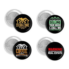 Funny Realtor Real Estate Agent Realtor Themed Pin Back Button Set of 4