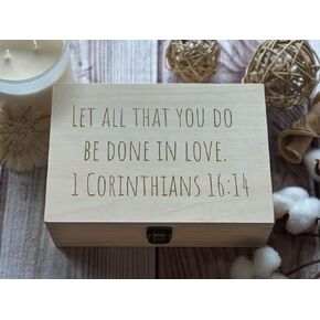 1 Corinthians 16:14 - Done in Love - Eco-Friendly Wooden Keepsake Box with 'Do Everything in Love' 1 Corinthians 16:14 Romantic Scripture Gift, Unique Love Token, Handcrafted with Care