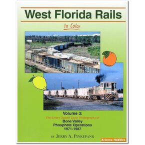 MSB1555 West Florida Rails in Color - Volume 3